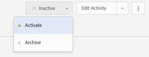 Scheduledに変更するにはActivateを選択